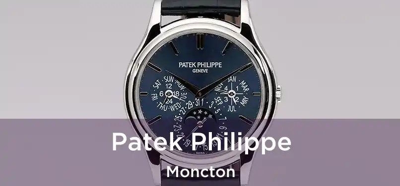  Patek Philippe Moncton